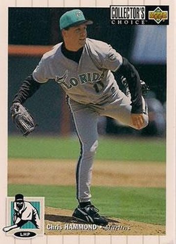 #362 Chris Hammond - Florida Marlins - 1994 Collector's Choice Baseball