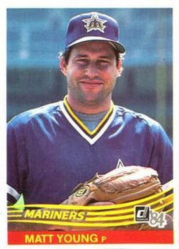 #362 Matt Young - Seattle Mariners - 1984 Donruss Baseball