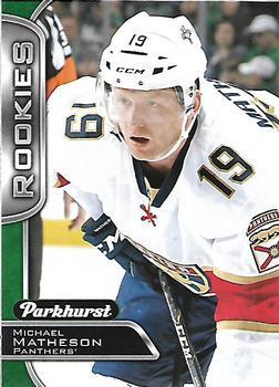 #362 Michael Matheson - Florida Panthers - 2016-17 Parkhurst Hockey