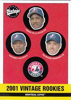 #362 Tomas de la Rosa / Yohanny Valera / Talmadge Nunnari - Montreal Expos - 2001 Upper Deck Vintage Baseball