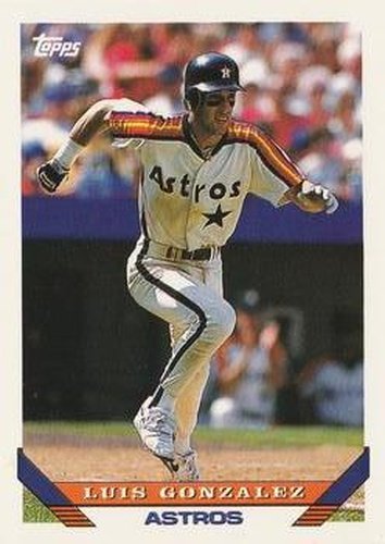 #362 Luis Gonzalez - Houston Astros - 1993 Topps Baseball