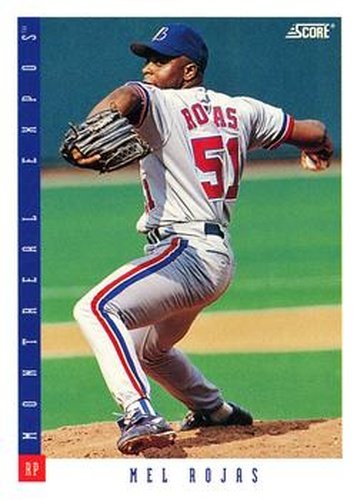 #363 Mel Rojas - Montreal Expos - 1993 Score Baseball