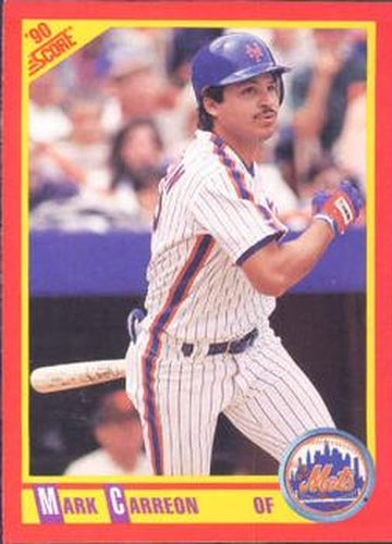 #363 Mark Carreon - New York Mets - 1990 Score Baseball