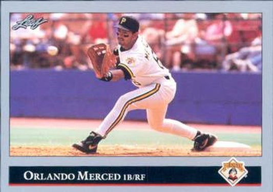 #363 Orlando Merced - Pittsburgh Pirates - 1992 Leaf Baseball