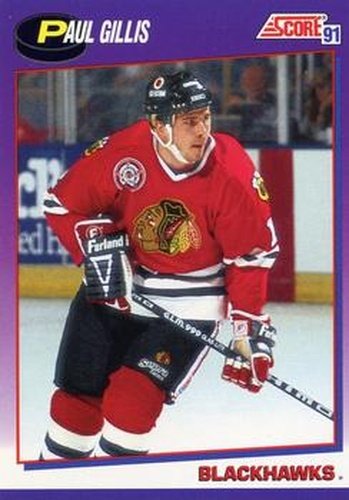 #364 Paul Gillis - Chicago Blackhawks - 1991-92 Score American Hockey