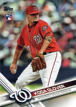 #364 Koda Glover - Washington Nationals - 2017 Topps Baseball