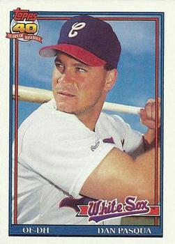#364 Dan Pasqua - Chicago White Sox - 1991 Topps Baseball