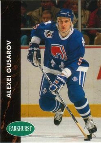 #364 Alexei Gusarov - Quebec Nordiques - 1991-92 Parkhurst Hockey