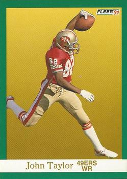 #365 John Taylor - San Francisco 49ers - 1991 Fleer Football
