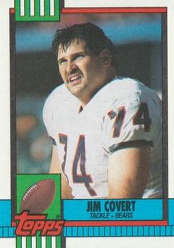 #365 Jim Covert - Chicago Bears - 1990 Topps Football