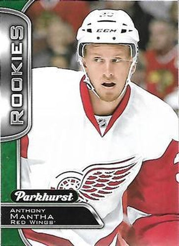 #365 Anthony Mantha - Detroit Red Wings - 2016-17 Parkhurst Hockey