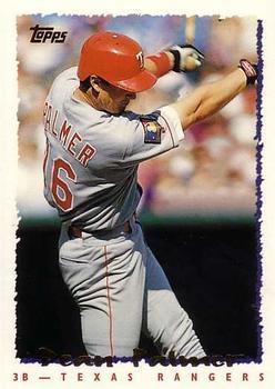 #365 Dean Palmer - Texas Rangers - 1995 Topps Baseball