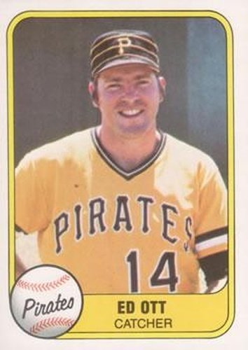 #365 Ed Ott - Pittsburgh Pirates - 1981 Fleer Baseball