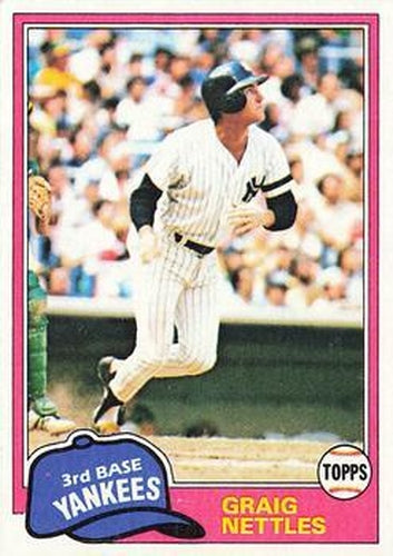 #365 Graig Nettles - New York Yankees - 1981 Topps Baseball