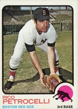 #365 Rico Petrocelli - Boston Red Sox - 1973 Topps Baseball