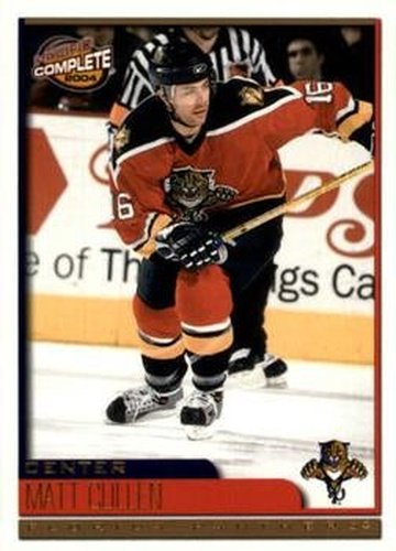 #365 Matt Cullen - Florida Panthers - 2003-04 Pacific Complete Hockey