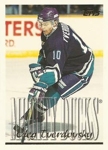 #365 Oleg Tverdovsky - Anaheim Mighty Ducks - 1995-96 Topps Hockey