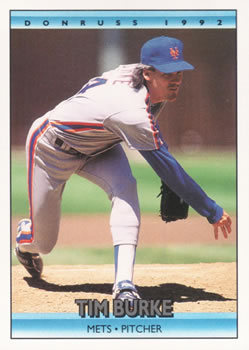 #366 Tim Burke - New York Mets - 1992 Donruss Baseball