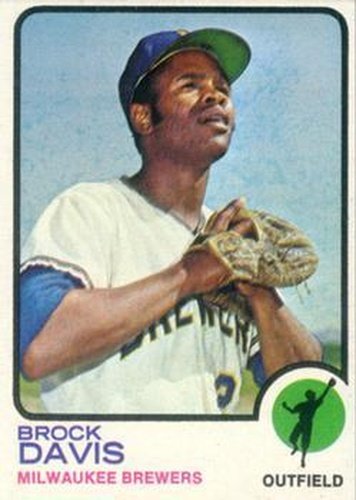 #366 Brock Davis - Milwaukee Brewers - 1973 Topps Baseball