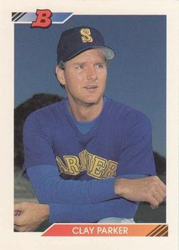 #366 Clay Parker - Seattle Mariners - 1992 Bowman Baseball