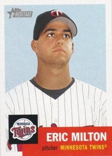 #366 Eric Milton - Minnesota Twins - 2002 Topps Heritage Baseball