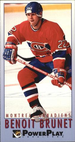 #366 Benoit Brunet - Montreal Canadiens - 1993-94 Fleer PowerPlay Hockey