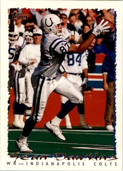 #367 Sean Dawkins - Indianapolis Colts - 1995 Topps Football