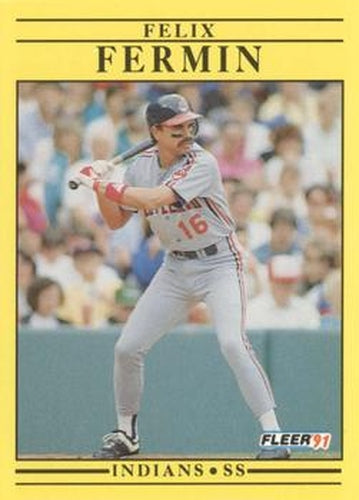 #367 Felix Fermin - Cleveland Indians - 1991 Fleer Baseball