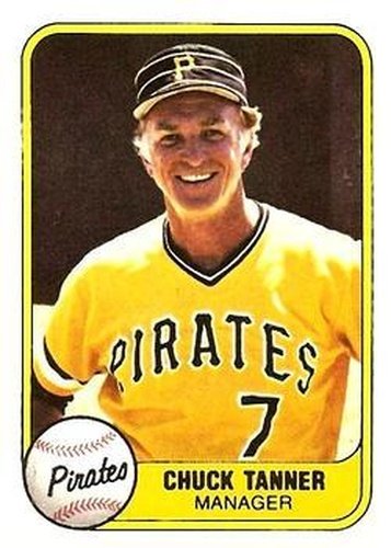 #367 Chuck Tanner - Pittsburgh Pirates - 1981 Fleer Baseball