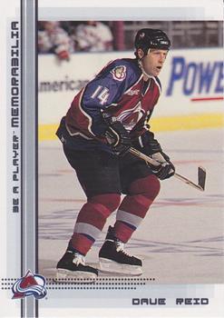 #367 Dave Reid - Colorado Avalanche - 2000-01 Be a Player Memorabilia Hockey