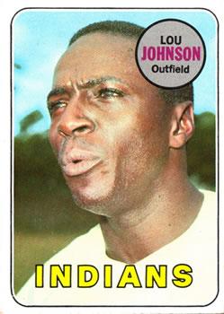 #367 Lou Johnson - Cleveland Indians - 1969 Topps Baseball
