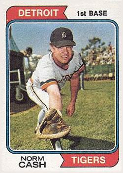 #367 Norm Cash - Detroit Tigers - 1974 Topps Baseball