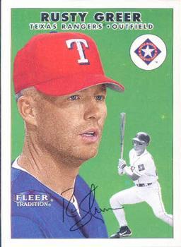 #367 Rusty Greer - Texas Rangers - 2000 Fleer Tradition Baseball