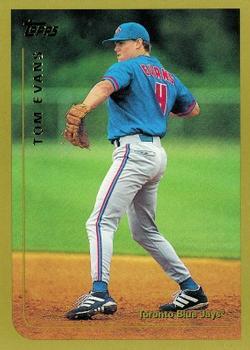 #367 Tom Evans - Toronto Blue Jays - 1999 Topps Baseball