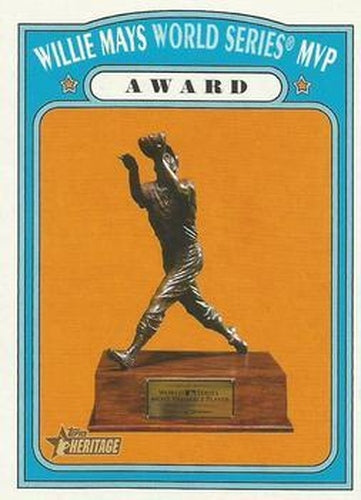 #367 Willie Mays World Series MVP Award - - 2021 Topps Heritage Baseball