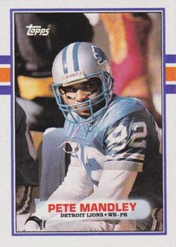#368 Pete Mandley - Detroit Lions - 1989 Topps Football