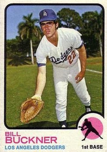 #368 Bill Buckner - Los Angeles Dodgers - 1973 Topps Baseball