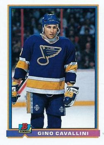 #368 Gino Cavallini - St. Louis Blues - 1991-92 Bowman Hockey