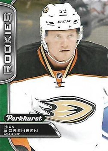 #368 Nick Sorensen - Anaheim Ducks - 2016-17 Parkhurst Hockey