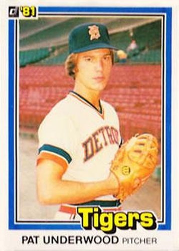 #368 Pat Underwood - Detroit Tigers - 1981 Donruss Baseball