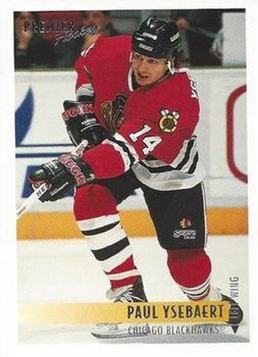 #368 Paul Ysebaert - Chicago Blackhawks - 1994-95 Topps Premier Hockey