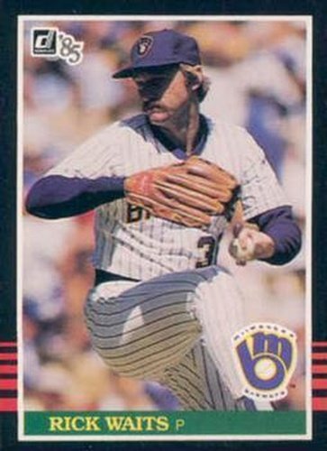 #368 Rick Waits - Milwaukee Brewers - 1985 Donruss Baseball