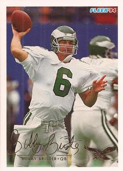 #368 Bubby Brister - Philadelphia Eagles - 1994 Fleer Football