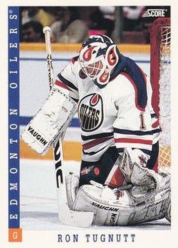 #368 Ron Tugnutt - Edmonton Oilers - 1993-94 Score Canadian Hockey