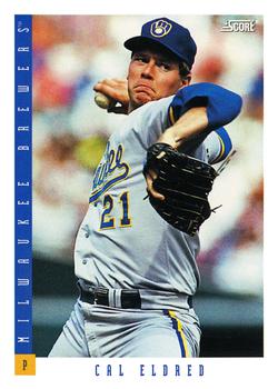 #368 Cal Eldred - Milwaukee Brewers - 1993 Score Baseball