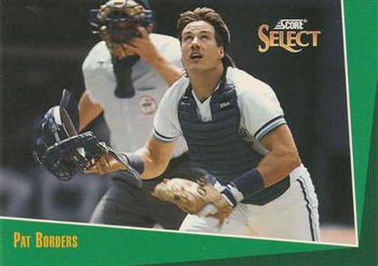 #369 Pat Borders - Toronto Blue Jays - 1993 Select Baseball
