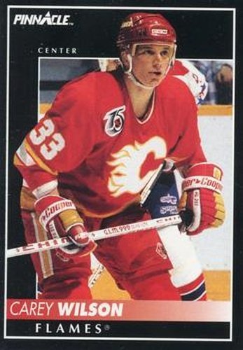 #369 Carey Wilson - Calgary Flames - 1992-93 Pinnacle Canadian Hockey