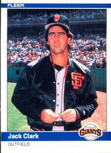 #369 Jack Clark - San Francisco Giants - 1984 Fleer Baseball