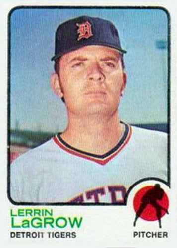 #369 Lerrin LaGrow - Detroit Tigers - 1973 Topps Baseball