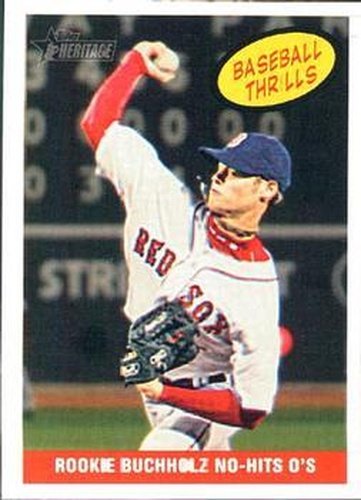 #369 Rookie Buchholz No-Hits O's - Boston Red Sox - 2008 Topps Heritage Baseball